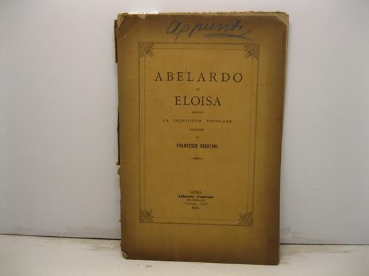 Abelardo ed Eloisa secondo la tradizione popolare. Ricerche - Francesco Sabatini - copertina