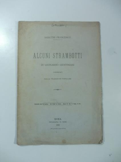 Alcuni strambotti di Leonardo Giustiniani conservati dalla tradizione popolare - Francesco Sabatini - copertina