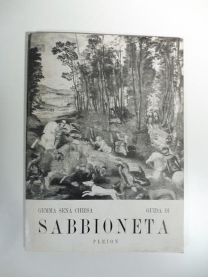 Guida di Sabbioneta - Gemma Sena Chiesa - copertina