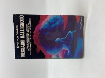 Messaggi dall'ignoto - Erich von Däniken - copertina