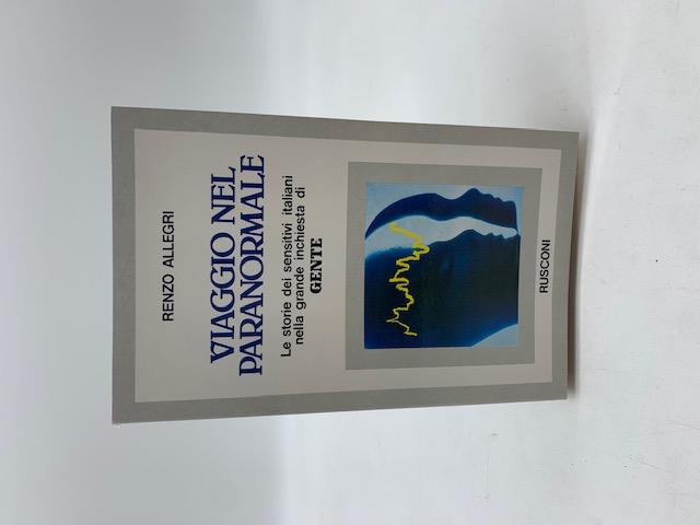 Viaggio nel paranormale