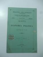 Biblioteca dell'Artigiano. Supplemento al Patto di fratellanza. Sunto di economia politica. Credito