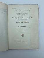 Catalogue des objets d'art et antiquite' defendant de la succession Eugene Baud ... Rome Galerie Sangiorgi... 19 au 29 aout 1896