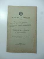 Municipio di Venezia. Deliberazioni consigliari 23 gennaio e 24 marzo 1905 relative all'azione del Comune per favorire la costruzione di case popolari. Relazioni della giunta e discussione