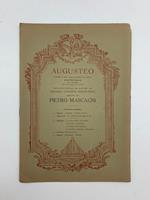 Augusteo. Stagione 1923-24. Secondo concerto orchestrale diretto da Pietro Mascagni. Programma