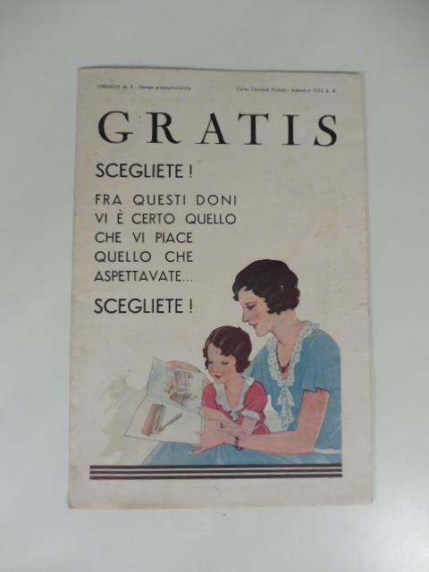 Gratis. Scegliete fra questi doni, vi e' certo quello che vi piace. Catalogo premi Cirio - copertina