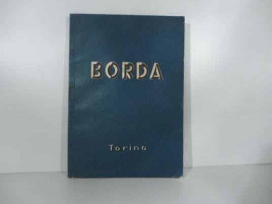T. Borda & C., Torino. Forniture per elettricita' ed industria. Catalogo generale n.37 - copertina