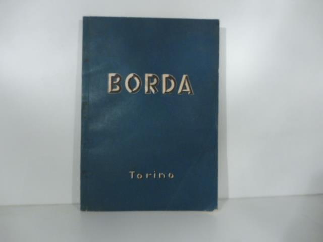 T. Borda & C., Torino. Forniture per elettricita' ed industria. Catalogo generale n.37