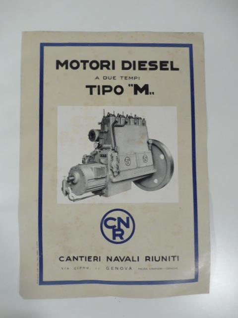 Motori Diesel a due tempi tipo M. Cantieri navali riuniti, Genova - copertina