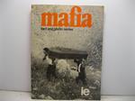 Mafia fact and photo series. Text & commentary Enzo Catania with a foreword by Norman Lewis. Photographic selection by Pasquale Prunas assisted by Claudio Ronchetti