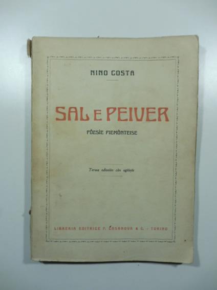 Sal e peiver- Terssa Edission con agionte - Nino Costa - copertina