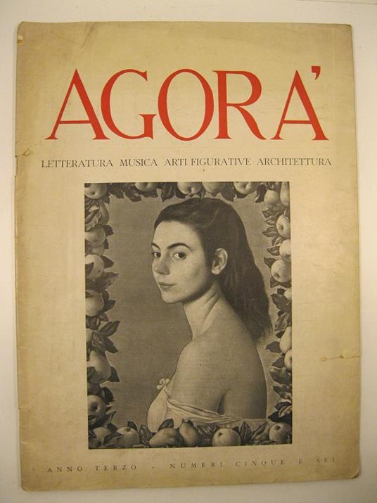 Agora', anno III, numeri 5 e 6 - Carlo Fruttero - copertina