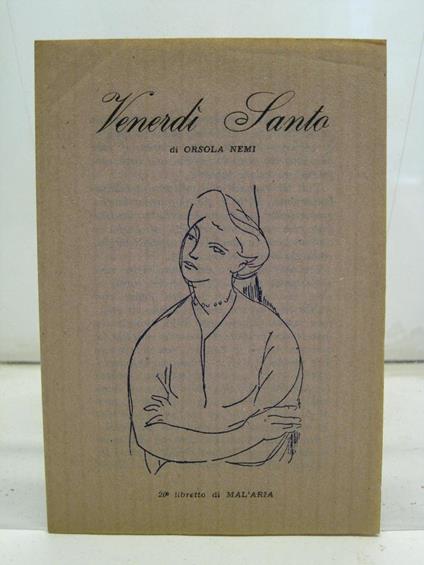 Venerdi' santo, 20o libretto di MAL'ARIA - Orsola Nemi - copertina
