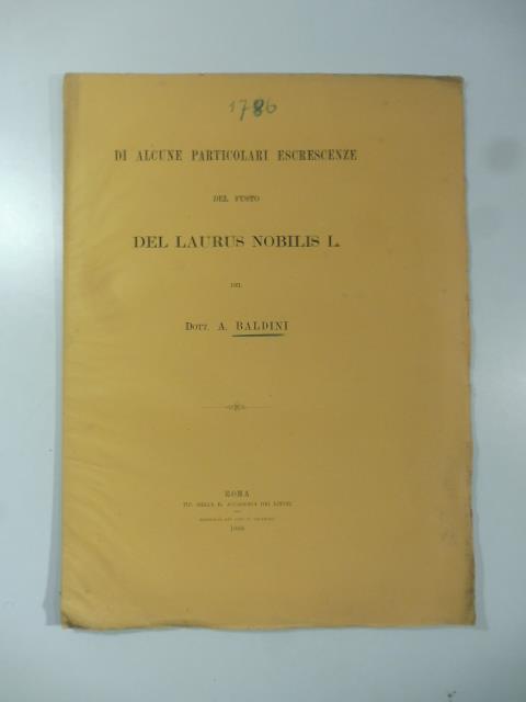 Di alcune particolari escrescenze del fusto del laurus nobilis l - Antonio Baldini - copertina