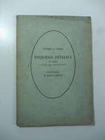 Presso la tomba di Francesco Petrarca in Arqua' il XVIII luglio MDCCCLXXIV