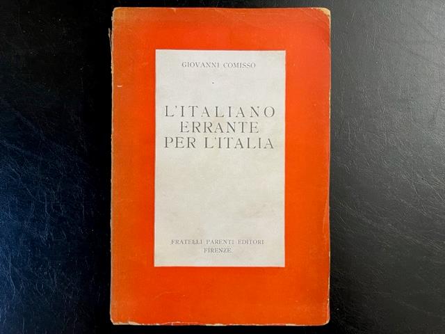 L' italiano errante per l'Italia