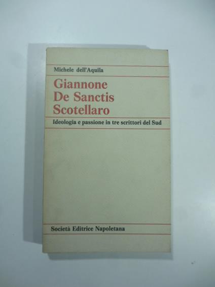 Giannone De Sanctis Scotellaro - Michele Dell'Aquila - copertina