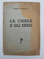 La Chiesa e gli Ebrei