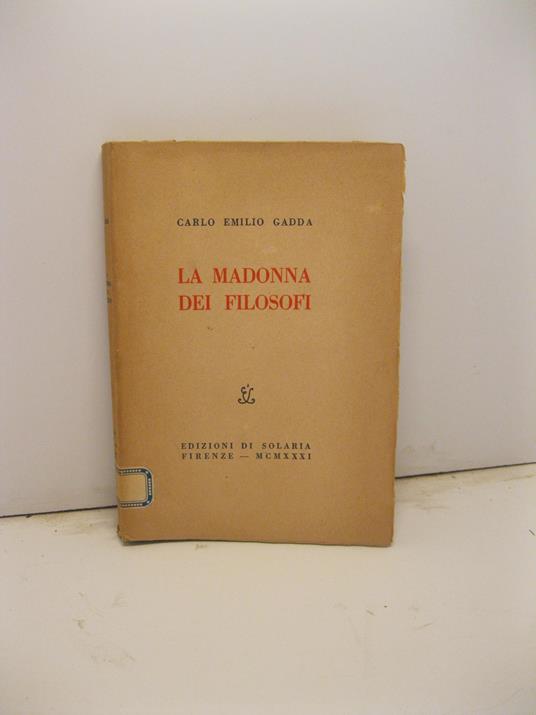 La madonna dei filosofi - Carlo Emilio Gadda - copertina