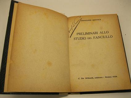 Preliminari allo studio del fanciullo - Giovanni Gentile - copertina