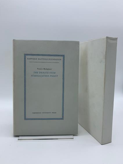 The debate over stabilization policy - Franco Modigliani - copertina