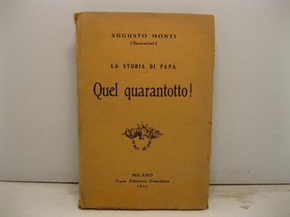 La storia di papa'. Quel quarantotto! - Augusto Monti - copertina