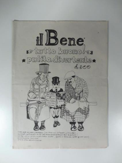 Il bene. Tutto il buono! Pulito e divertente. N. 0 in attesa di autorizzazione - Angelo Quattrocchi - copertina