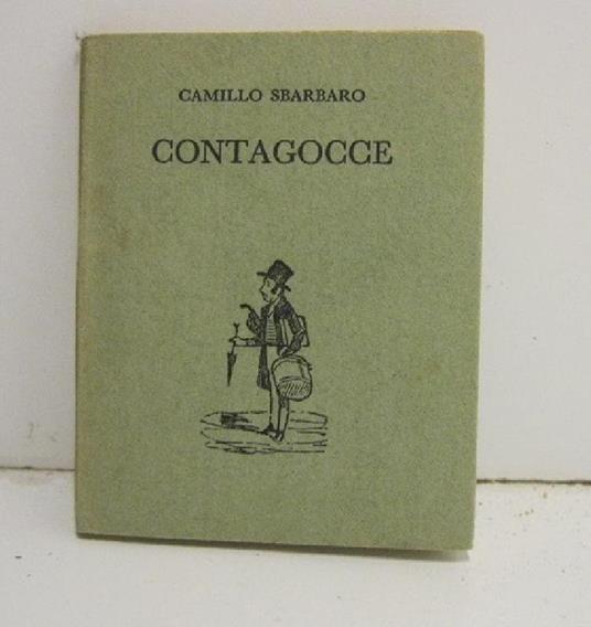 Contagocce - Camillo Sbarbaro - copertina