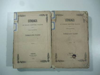 Antologia di insigni scrittori italiani. Prose filosofiche di Torquato Tasso. Volumi I, II - Torquato Tasso - copertina