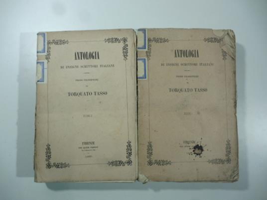 Antologia di insigni scrittori italiani. Prose filosofiche di Torquato Tasso. Volumi I, II - Torquato Tasso - copertina