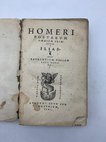 Homeri poetarum omnium principis Ilias. Per Laurentium Vallam Latio donata - Lorenzo Valla - copertina