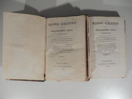Nuovo galateo di Melchiorre Gioja piacentino. Edizione diligentemente eseguita sull'ultima milanese dell'autore. Tomo I (- II) - Melchiorre Gioia - copertina