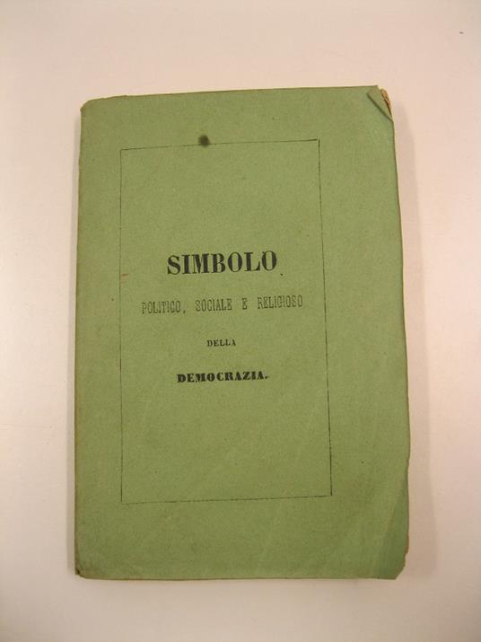 Simbolo politico, sociale e religioso della democrazia - Emanuele Rossi - copertina