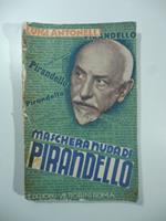 Maschera nuda di Pirandello