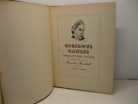Gigiotti Zanini. Cinquantasei tavole precedute da una notizia di Riccardo Bacchelli - Riccardo Bacchelli - copertina