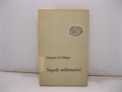 Napoli milionaria! - Eduardo De Filippo - copertina