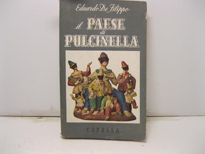 Il paese di Pulcinella - Eduardo De Filippo - copertina