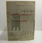Castelli valdostani e canavesani. Nota introduttiva di Marziano Bernardi