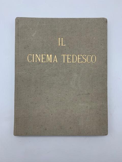 Il cinema tedesco. Organizzazione dirigenti case di produzione registi attrici attori. A cura Germania film s.a. Roma