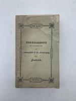 Regolamento del 16 gennaio 1838 per l'esercizio e le evoluzioni della fanteria. Libro primo..