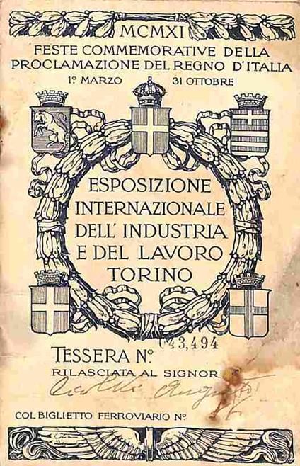 Esposizione internazionale dell'Industria e del Lavoro Torino. Tessera con tagliandi con riduzioni di prezzo - copertina