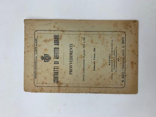 Contratti di affitto agrari. Provvedimenti. Decreto Luogotenenziale 30 giugno 1918, n. 880 - copertina