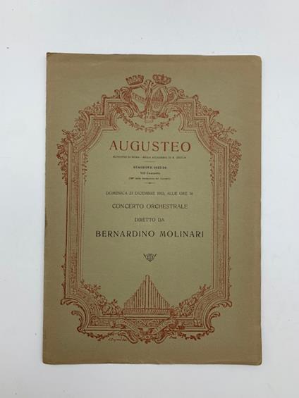 Augusteo. Stagione 1923-24. Concerto orchestrale diretto da Bernardino Molinari - copertina