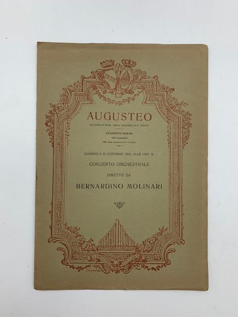 Augusteo. Stagione 1923-24. Concerto orchestrale diretto da Bernardino Molinari - copertina