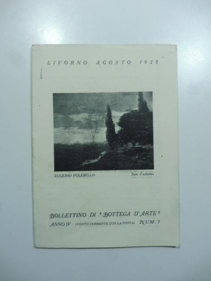 Bollettino di Bottega d'Arte, Livorno, num. 7, agosto 1925. Eugenio Polesello - copertina