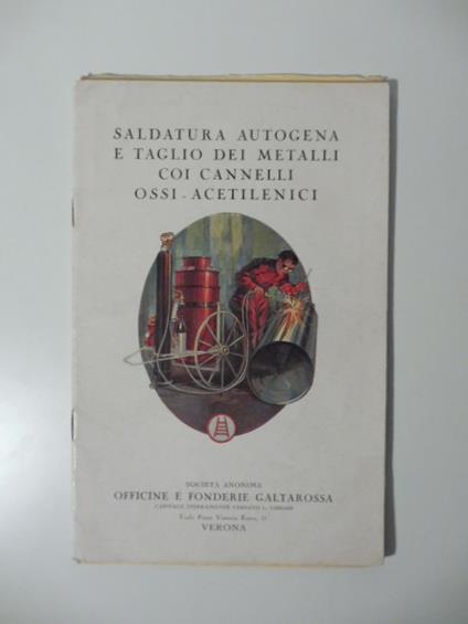 Saldatura autogena e taglio dei metalli coi cannelli ossi-acetilenici - copertina
