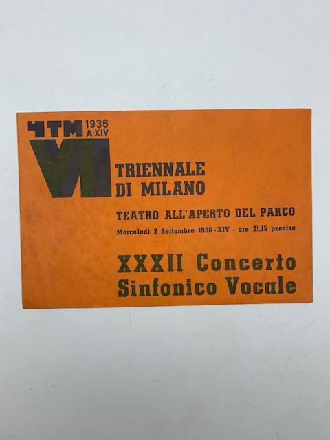 Triennale di Milano. Teatro all'aperto del Parco. XXXII Concerto sinfonico vocale (Pieghevole con programma) - copertina