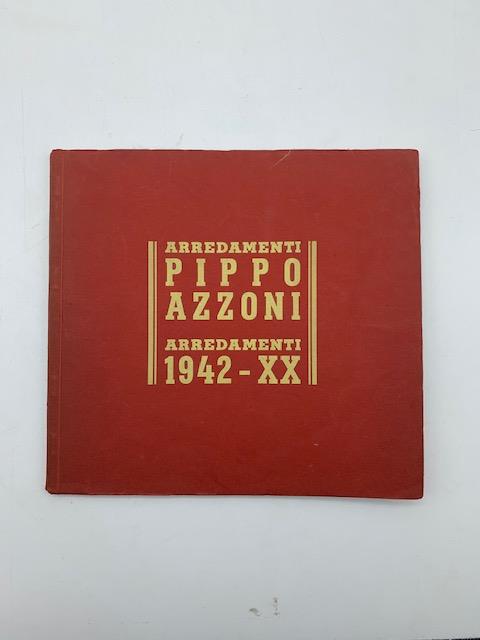 Arredamenti Pippo Azzoni. Arredamenti 1942 - copertina