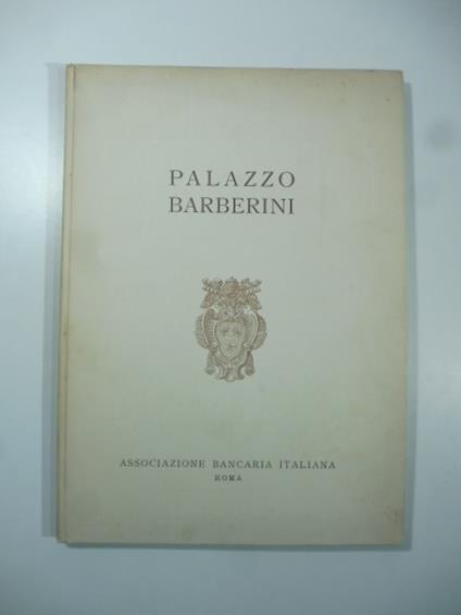 Associazione bancaria italiana, Roma. Palazzo Barberini - copertina