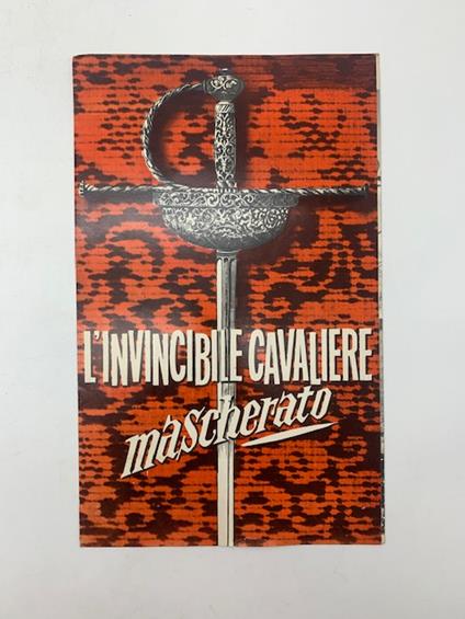 L' invincibile cavaliere mascherato. Regia di Umberto Lenzi (pieghevole promozionale) - copertina